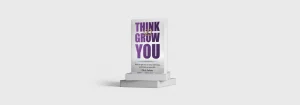 Cover of Chris Felton's Book Think & Grow You